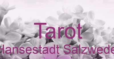 Tarot Hansestadt Salzwedel | Top-Experten für Kartenlegen, Wahrsagen, Hellsehen, Zukunftsdeutung. Tarot Hansestadt Salzwedel | Top-Experten für Kartenlegen, Wahrsagen, Hellsehen, Zukunftsdeutung.